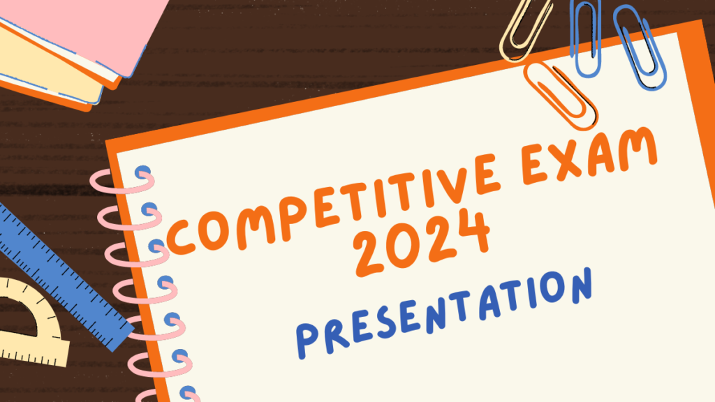 Competitive Exam 2024