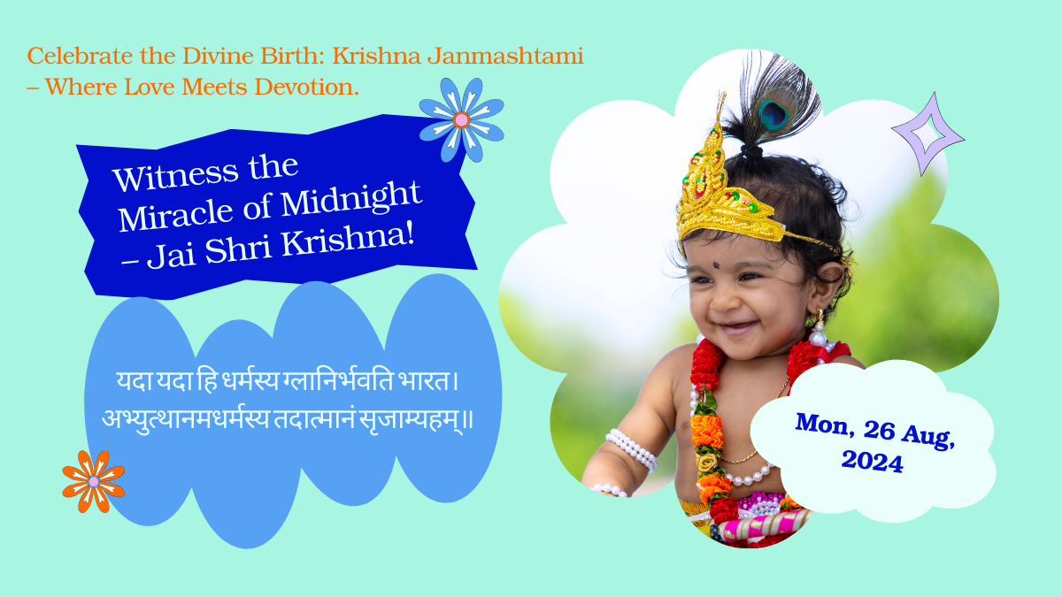 Celebrate the Divine Birth: Krishna Janmashtami