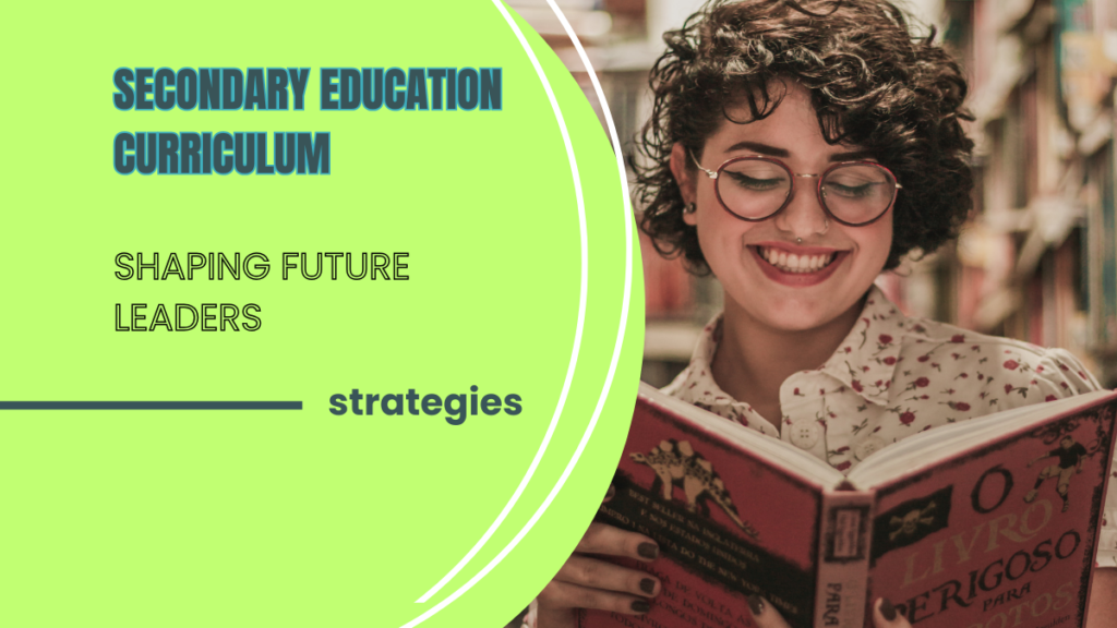 Secondary Education Curriculum
