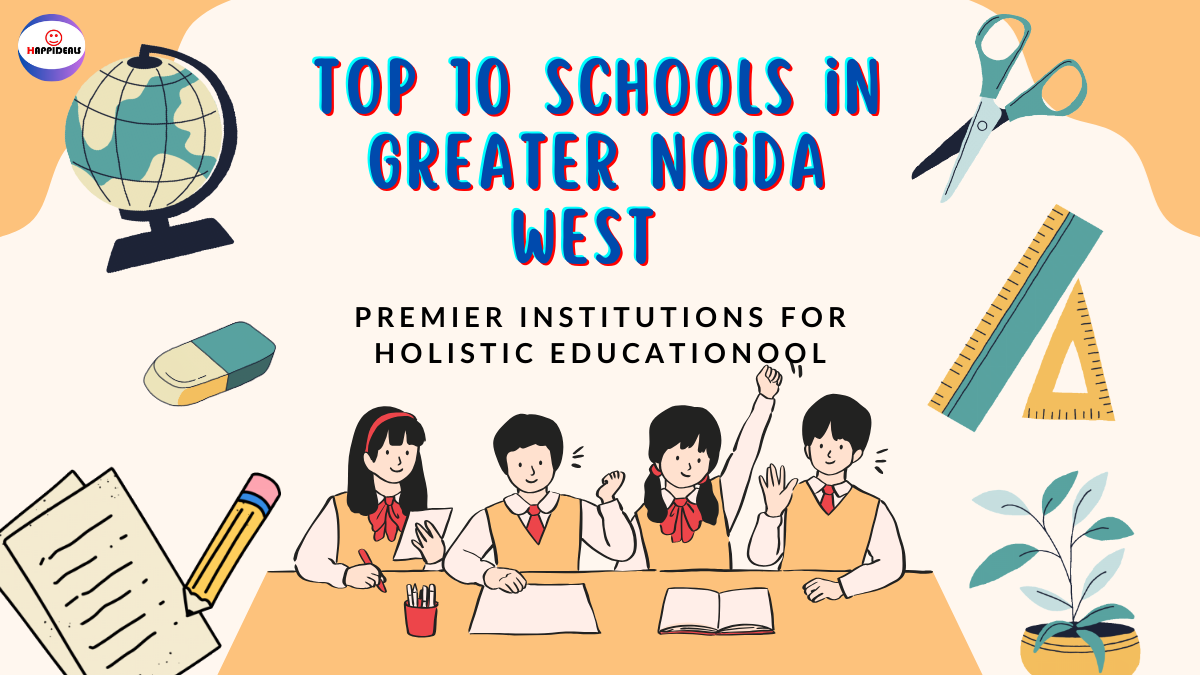 Top 10 Schools in Greater Noida West