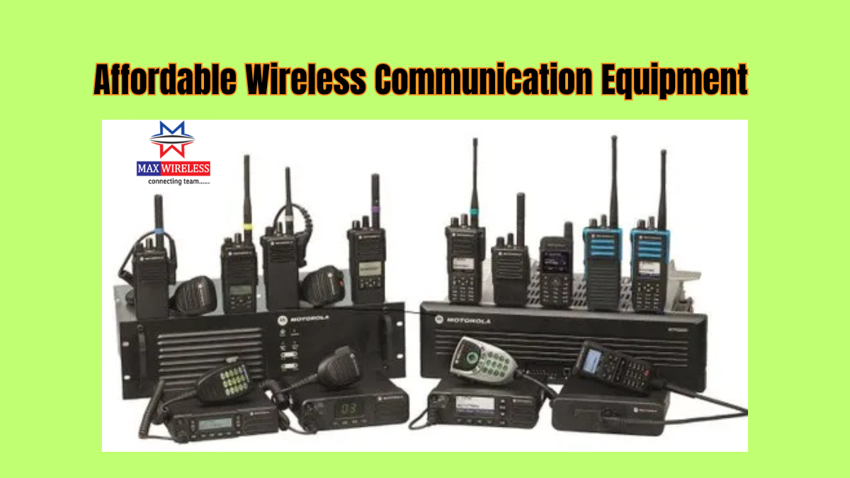 Affordable Wireless Communication Equipment