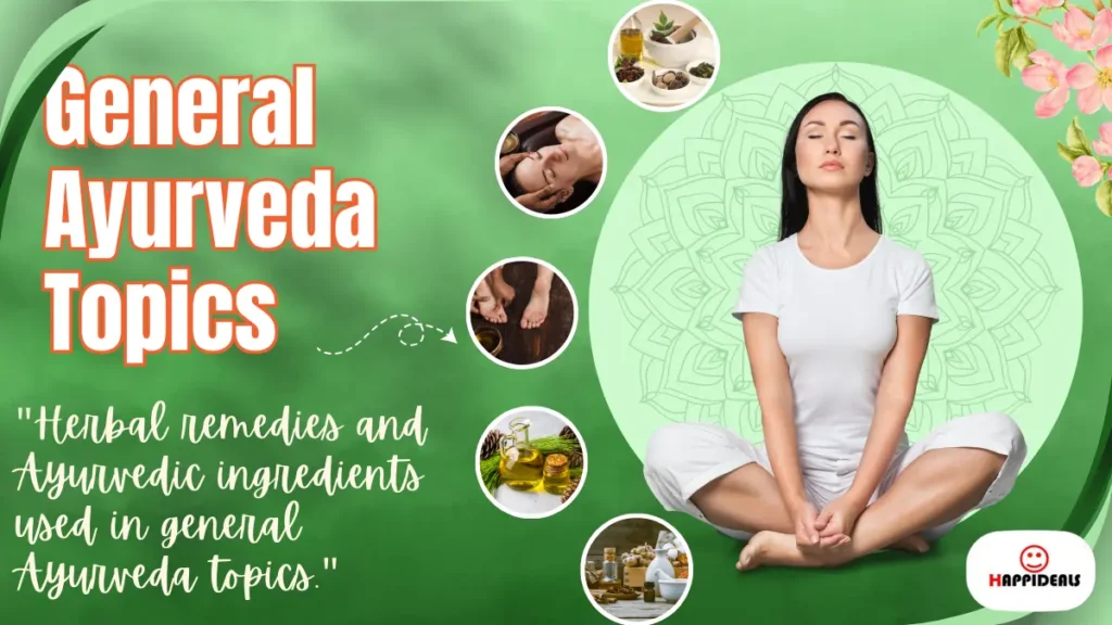 General Ayurveda Topics