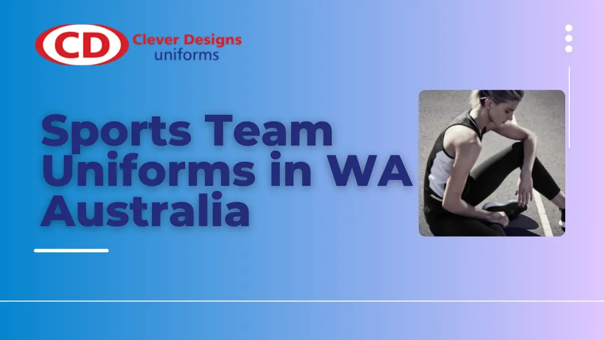 Sports Team Uniforms in WA Australia