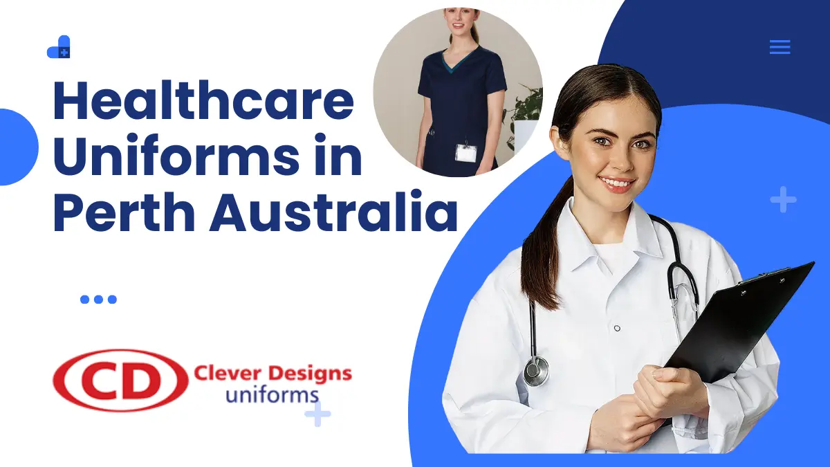 Healthcare Uniforms in Perth Australia