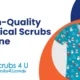 High-Quality Medical Scrubs Online